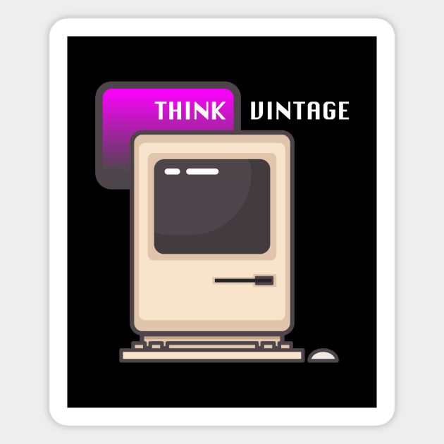 Think Vintage Magnet by attadesign
